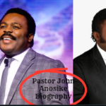 Pastor John Anosike Biography